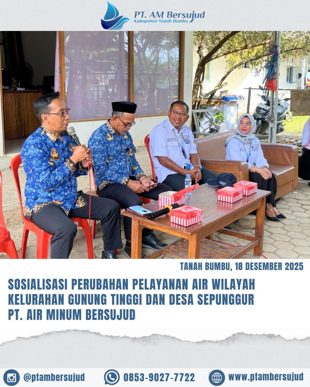PT Air Minum Bersujud Sosialisasikan Perubahan Wilayah Pelayanan Air Bersih  Dalam rangka meningkatkan efektivitas dan kualitas pelayanan